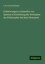 J. H. Von Kirchmann: Erläuterungen zu Benedict von Spinoza's Bearbeitung der Prinzipien der Philosophie des René Descartes, Buch