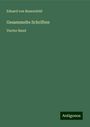 Eduard Von Bauernfeld: Gesammelte Schriften, Buch