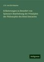 J. H. Von Kirchmann: Erläuterungen zu Benedict von Spinoza's Bearbeitung der Prinzipien der Philosophie des René Descartes, Buch