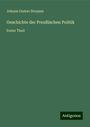 Johann Gustav Droysen: Geschichte der Preußischen Politik, Buch