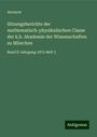 Anonym: Sitzungsberichte der mathematisch-physikalischen Classe der k.b. Akademie der Wissenschaften zu München, Buch