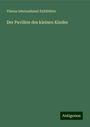 Vienna International Exhibition: Der Pavillon des kleinen Kindes, Buch