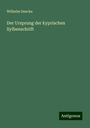 Wilhelm Deecke: Der Ursprung der kyprischen Sylbenschrift, Buch