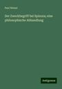 Paul Wetzel: Der Zweckbegriff bei Spinoza; eine philosophische Abhandlung, Buch