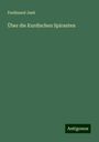 Ferdinand Justi: Über die Kurdischen Spiranten, Buch