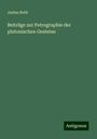 Justus Roth: Beiträge zur Petrographie der plutonischen Gesteine, Buch