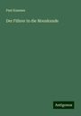 Paul Kummer: Der Führer in die Mooskunde, Buch