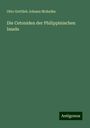 Otto Gottlieb Johann Mohnike: Die Cetoniden der Philippinischen Inseln, Buch