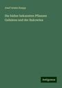 Josef Armin Knapp: Die bisher bekannten Pflanzen Galiziens und der Bukowina, Buch