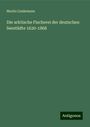 Moritz Lindemann: Die arktische Fischerei der deutschen Seestädte 1620-1868, Buch