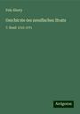 Felix Eberty: Geschichte des preußischen Staats, Buch