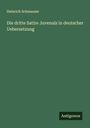 Heinrich Schmauser: Die dritte Satire Juvenals in deutscher Uebersetzung, Buch