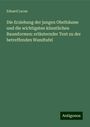 Eduard Lucas: Die Erziehung der jungen Obstbäume und die wichtigsten künstlichen Baumformen: erläuternder Text zu der betreffenden Wandtafel, Buch