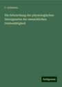 C. Lichthorn: Die Erforschung der physiologischen Naturgesetze der menschlichen Geistestätigkeit, Buch