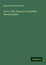 Eduard Raimund Baierlein: Die ev.-luth. Mission in Ostindien: Missionstudien, Buch