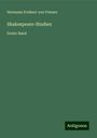 Hermann Freiherr Von Friesen: Shakespeare-Studien, Buch