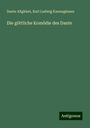 Dante Alighieri: Die göttliche Komödie des Dante, Buch