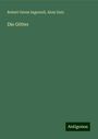 Robert Green Ingersoll: Die Götter, Buch