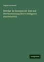 Eugen Kondracki: Beiträge zur Kenntnis der Aloe und Wertbestimmung ihrer wichtigeren Handelssorten, Buch