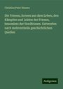 Christian Peter Hansen: Die Friesen; Scenen aus dem Leben, den Kämpfen und Leiden der Friesen, besonders der Nordfriesen. Entworfen nach mehrentheils geschichtlichen Quellen, Buch