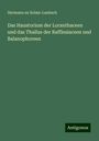 Hermann Zu Solms-Laubach: Das Haustorium der Loranthaceen und das Thallus der Rafflesiaceen und Balanophoreen, Buch