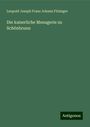 Leopold Joseph Franz Johann Fitzinger: Die kaiserliche Menagerie zu Schönbrunn, Buch