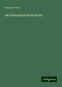 Theodor Cotta: Die Heimatskunde für Berlin, Buch