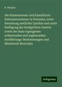 R. Winiker: Die Klassensteuer und klassifizirte Einkommensteuer in Preussen, unter Benutzung amtlicher Quellen und unter Beifügung der bezüglichen Gesetze sowie der dazu ergangenen erläuternden und ergänzenden Ausführungs-Bestimmungen und Ministerial-Rescripte, Buch