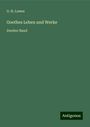 G. H. Lewes: Goethes Leben und Werke, Buch