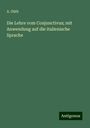 A. Güth: Die Lehre vom Conjunctivus; mit Anwendung auf die italienische Sprache, Buch