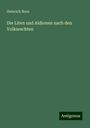 Heinrich Boos: Die Liten und Aldionen nach den Volksrechten, Buch