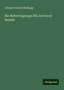 Johann Fredrich Radinger: Die Motoren(gruppe XII, section1): Bericht, Buch