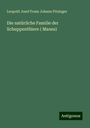 Leopold Josef Franz Johann Fitzinger: Die natürliche Familie der Schuppenthiere ( Manes), Buch