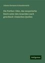 Johann Hermann Schneiderwirth: Die Parther: Oder, das neuperische Reich unter den Arsaciden nach griechisch-römischen Quellen, Buch