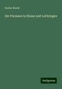 Gustav Rasch: Die Preussen in Elsass und Lothringen, Buch