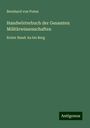 Bernhard Von Poten: Handwörterbuch der Gesamten Militärwissenschaften, Buch