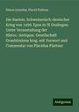 Simon Lemnius: Die Raeteis. Schweizerisch-deutscher Krieg von 1499. Epos in IX Gesängen. Unter Veranstaltung der Histor.-Antiquar. Gesellschaft Graubündens hrsg. mit Vorwort und Commentar von Placidus Plattner, Buch