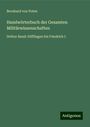 Bernhard Von Poten: Handwörterbuch der Gesamten Militärwissenschaften, Buch