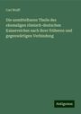 Carl Wolff: Die unmittelbaren Theile des ehemaligen römisch-deutschen Kaiserreiches nach ihrer früheren und gegenwärtigen Verbindung, Buch