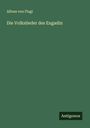 Alfons Von Flugi: Die Volkslieder des Engadin, Buch