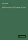 Karl Hentze: Einleitung zum elfte Gesange der Ilias, Buch