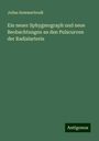 Julius Sommerbrodt: Ein neuer Sphygmograph und neue Beobachtungen an den Pulscurven der Radialarterie, Buch