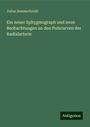 Julius Sommerbrodt: Ein neuer Sphygmograph und neue Beobachtungen an den Pulscurven der Radialarterie, Buch