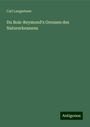 Carl Langwieser: Du Bois-Reymond's Grenzen des Naturerkennens, Buch