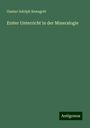 Gustav Adolph Kenngott: Erster Unterricht in der Mineralogie, Buch