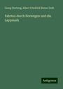 Georg Hartung: Fahrten durch Norwegen und die Lappmark, Buch