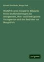 Richard Oberländer: Westafrika vom Senegal bis Benguela: Reisen und Schilderungen aus Senegambien, Ober- und Niederguinea: Vorzugsweise nach den Berichten von Mungo Park, Buch