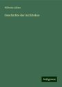 Wilhelm Lübke: Geschichte der Architekur, Buch