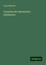 Franz Bücheler: Grundriss der lateinischen Deklination, Buch