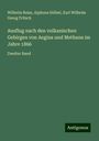 Wilhelm Reiss: Ausflug nach den vulkanischen Gebirgen von Aegina und Methana im Jahre 1866, Buch